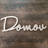 3D nápis Domov