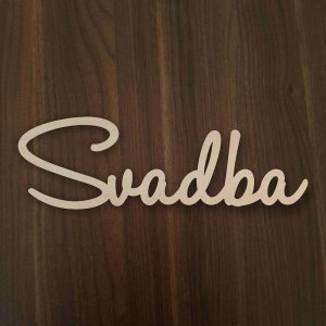 3D nápis Svadba
